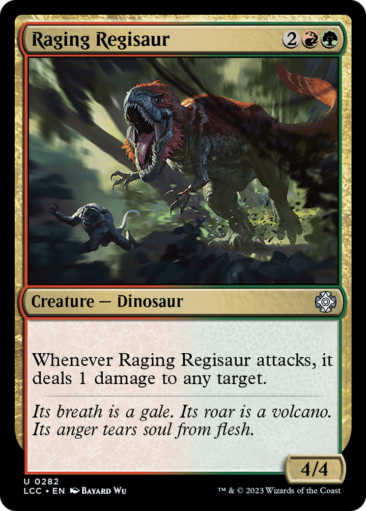 Raging Regisaur [The Lost Caverns of Ixalan Commander]-1