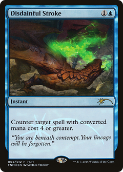 Disdainful Stroke [Friday Night Magic 2015]-1