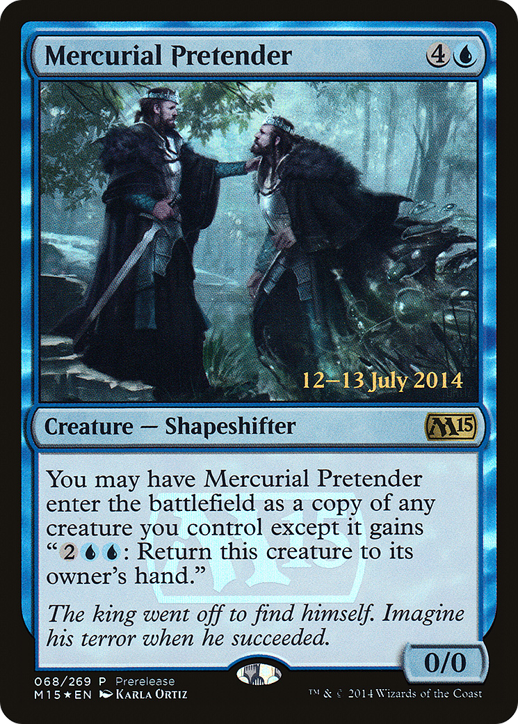 Mercurial Pretender [Magic 2015 Prerelease Promos]-1