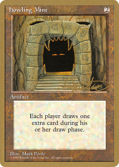 Howling Mine (Mark Justice) [Pro Tour Collector Set]-1