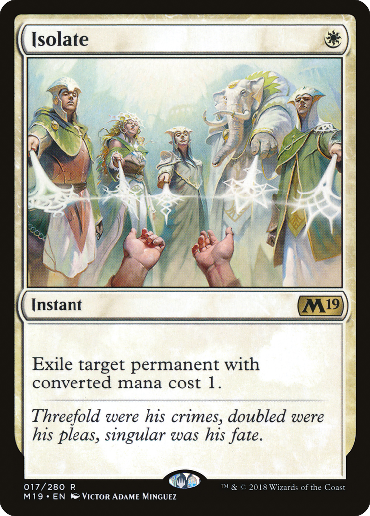 Isolate [Core Set 2019]-1