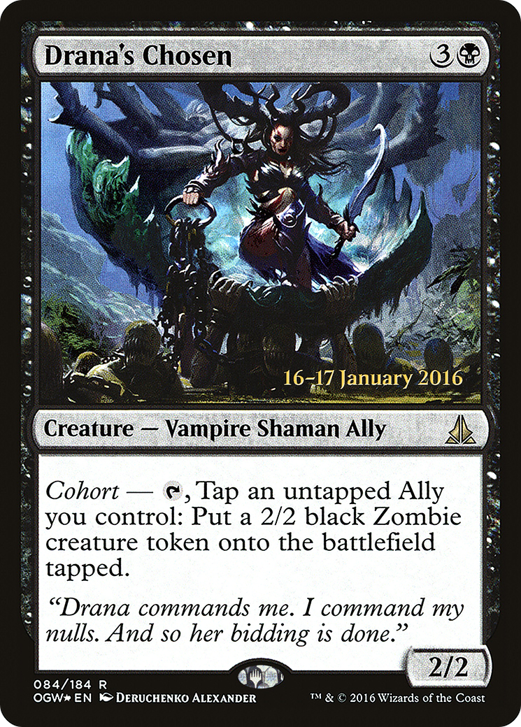 Drana's Chosen [Oath of the Gatewatch Prerelease Promos]-1