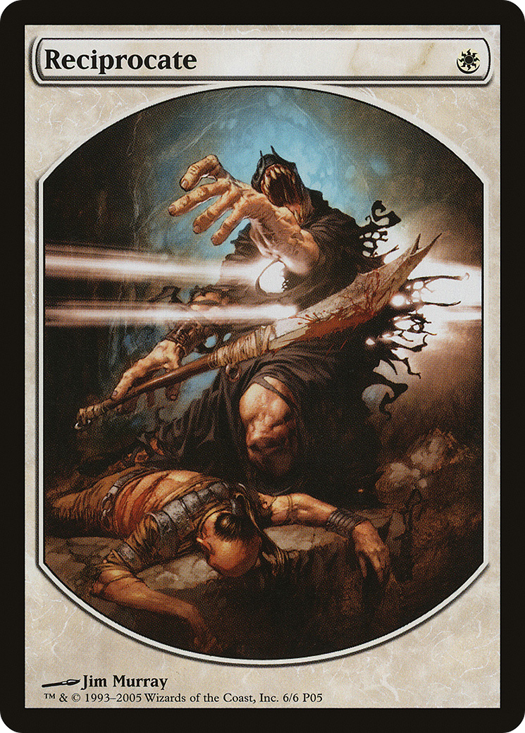 Reciprocate [Magic Player Rewards 2005]-1