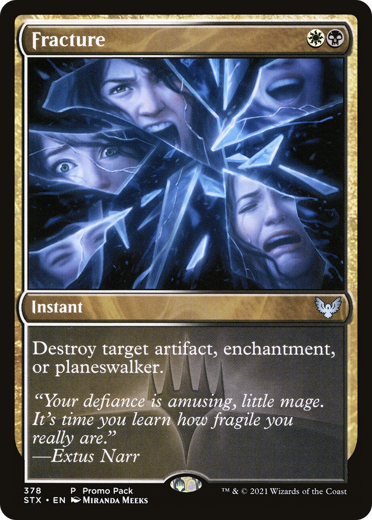 Fracture (Promo Pack) [Strixhaven: School of Mages Promos]-1