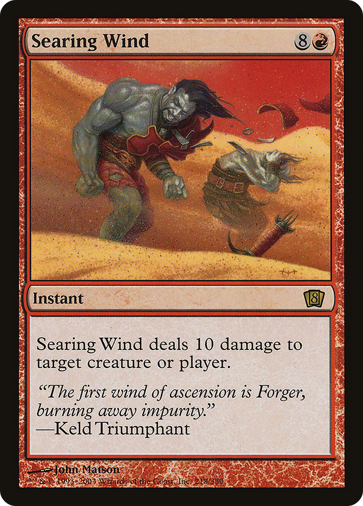Searing Wind (8ED-218) - 8th Edition-1