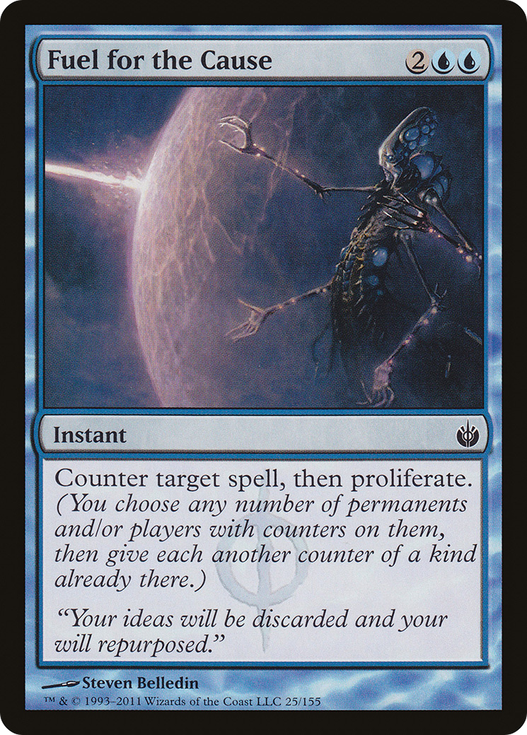 Fuel for the Cause [Mirrodin Besieged]-1