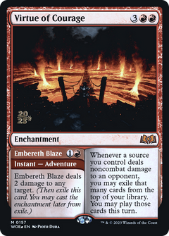 Virtue of Courage (PRE-157) - Wilds of Eldraine Promos Foil-1