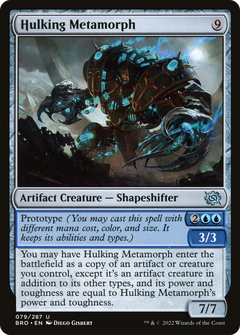Hulking Metamorph [The Brothers' War]-1