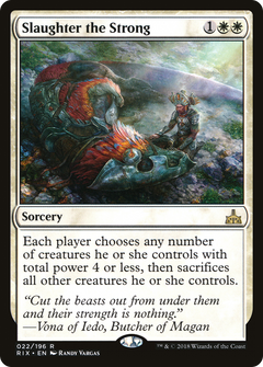 Slaughter the Strong [Rivals of Ixalan]-1