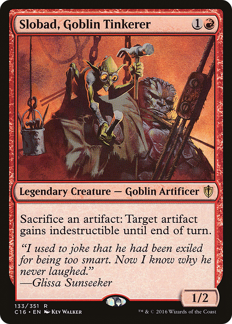 Slobad, Goblin Tinkerer [Commander 2016]-1