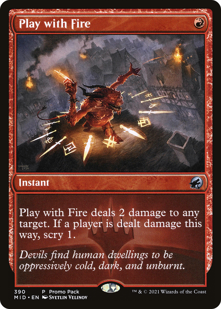 Play with Fire (Promo Pack) [Innistrad: Midnight Hunt Promos]-1