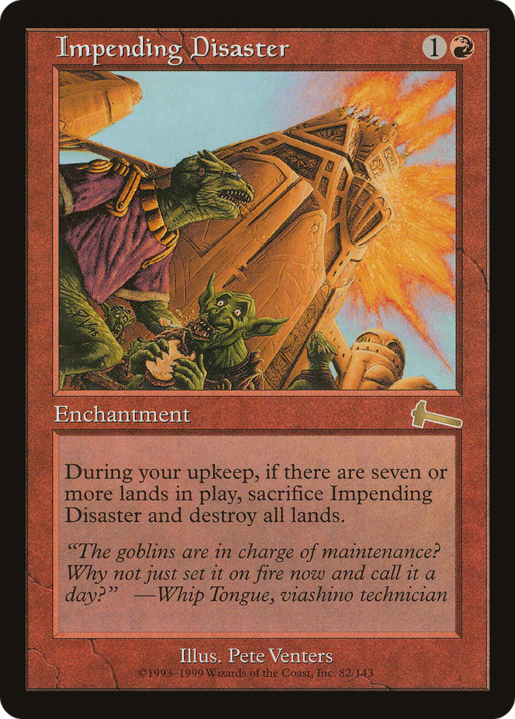Impending Disaster [Urza's Legacy]-1