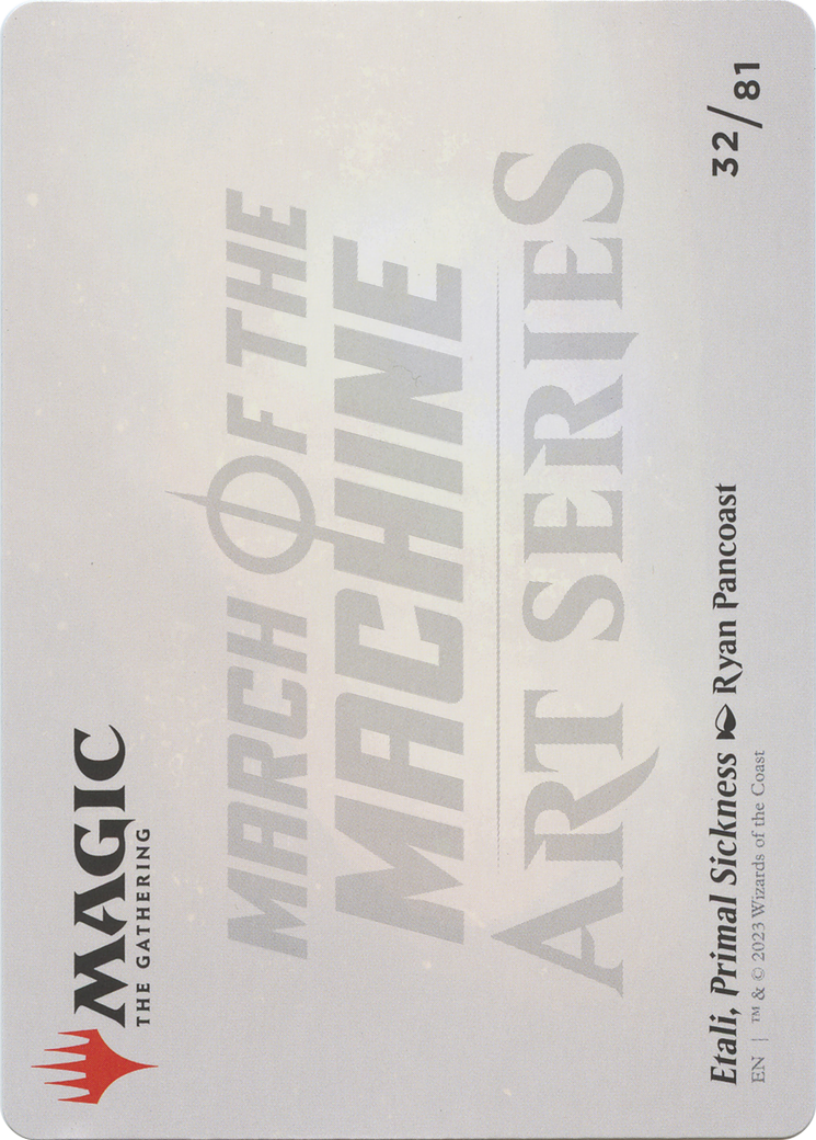 Etali, Primal Sickness // Etali, Primal Sickness (AMOM-032) - March of the Machine Art Series (Borderless) Foil-2