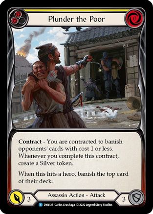Plunder the Poor (Yellow) [DYN125] (Dynasty)-1