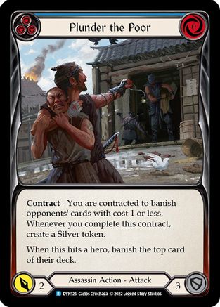 Plunder the Poor (Blue) [DYN126] (Dynasty)  Rainbow Foil-1
