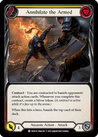 Annihilate the Armed (Yellow) [DYN134] (Dynasty)  Rainbow Foil-1