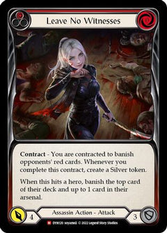 Leave No Witnesses [DYN120] (Dynasty)  Rainbow Foil-1
