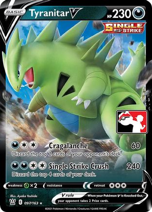 Tyranitar V (097/163) [Prize Pack Series One]-1