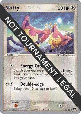 Skitty (79/100) (Team Rushdown - Kevin Nguyen) [World Championships 2004]-1