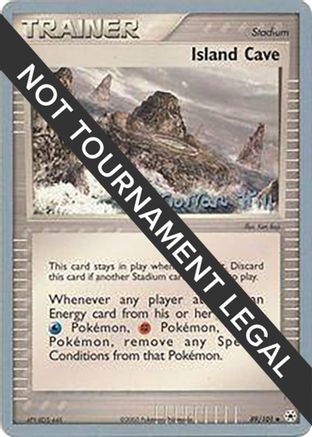 Island Cave (89/101) (Bright Aura - Curran Hill's) [World Championships 2005]-1
