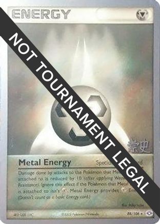 Metal Energy (88/106) (Dark Tyranitar Deck - Takashi Yoneda) [World Championships 2005]-1