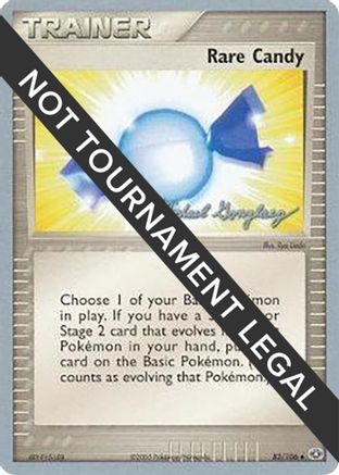 Rare Candy (83/106) (King of the West - Michael Gonzalez) [World Championships 2005]-1