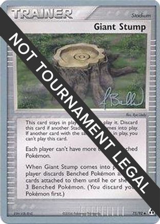 Giant Stump (75/92) (Eeveelutions - Jimmy Ballard) [World Championships 2006]-1