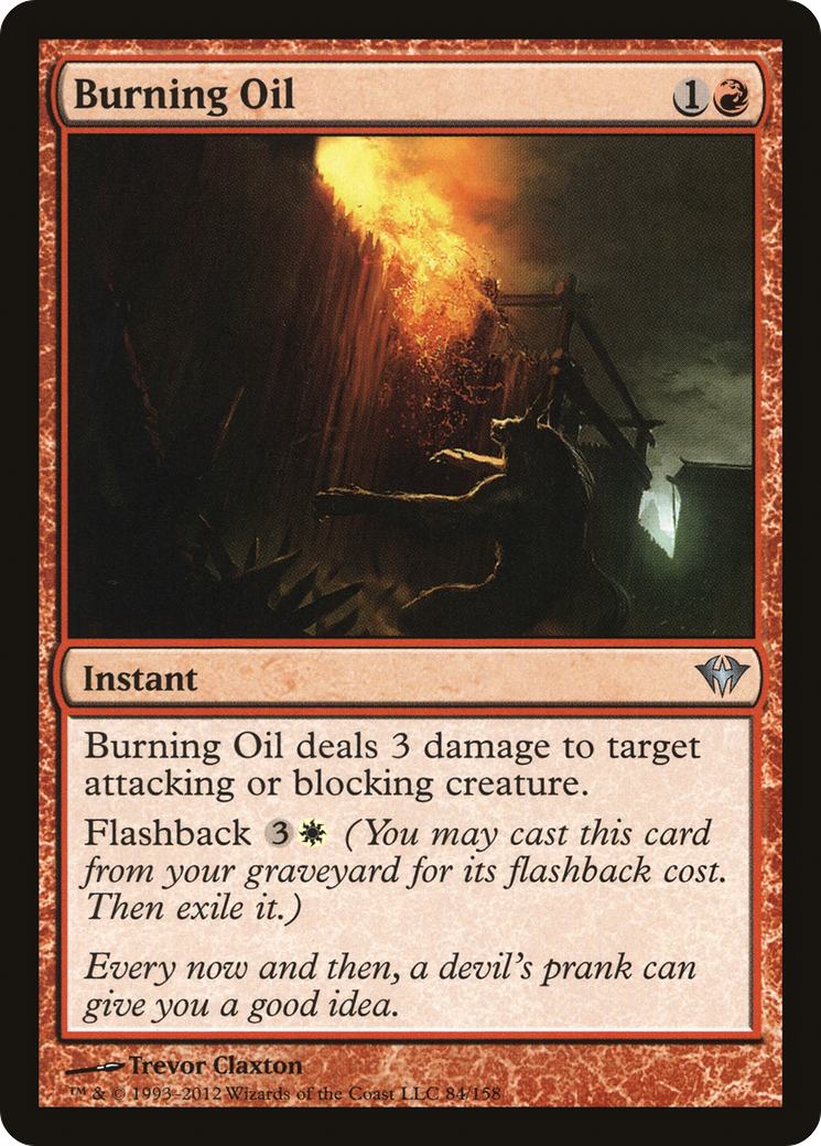 Burning Oil [Dark Ascension]-1