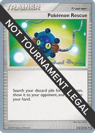 Pokemon Rescue (115/127) (Happy Luck - Mychael Bryan) [World Championships 2010]-1