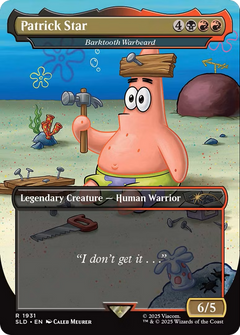 Patrick Star - Barktooth Warbeard [Secret Lair Drop Series]-1