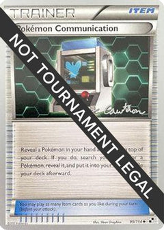 Pokemon Communication (99/114) (The Truth - Ross Cawthon) [World Championships 2011]-1