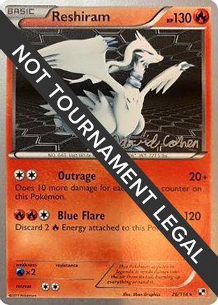 Reshiram (26/114) (Twinboar - David Cohen) [World Championships 2011]-1