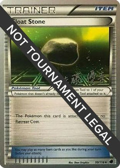 Float Stone (99/116) (Ultimate Team Plasma - Yugo Sato) [World Championships 2013]-1