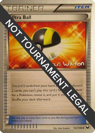 Ultra Ball (102/108) (American Gothic - Ian Whiton) [World Championships 2013]-1