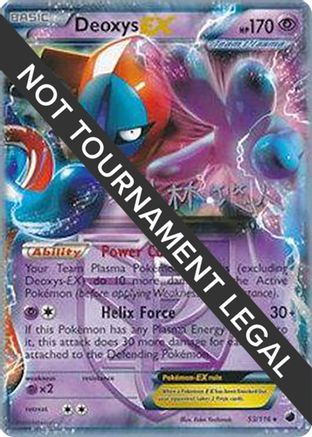 Deoxys EX (53/116) (Plasma Power - Haruto Kobayashi) [World Championships 2014]-1
