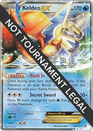 Keldeo EX (45/113) (Crazy Punch - Michikazu Tsuda) [World Championships 2014]-1