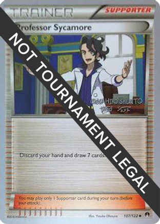 Professor Sycamore (107/122) (Black Dragon - Shuntu Sadahiro) [World Championships 2016]-1