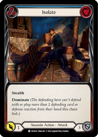 Isolate (Blue) [UZU022] (Outsiders Uzuri Blitz Deck)-1