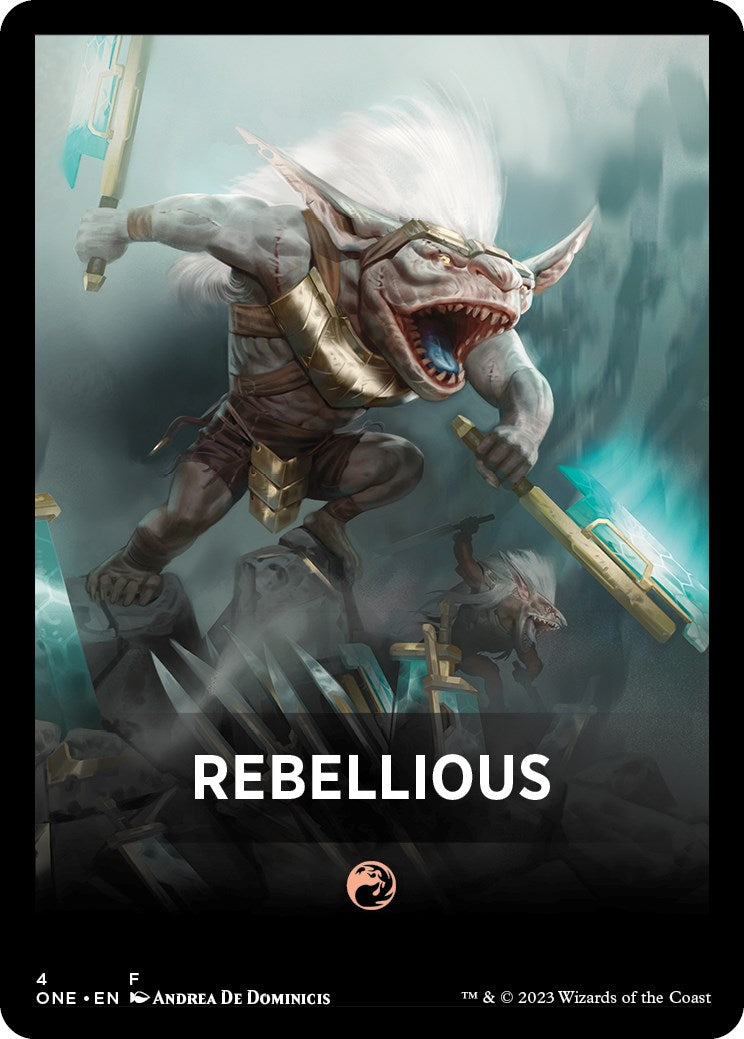 Rebellious Theme Card [Phyrexia: All Will Be One Tokens]-1