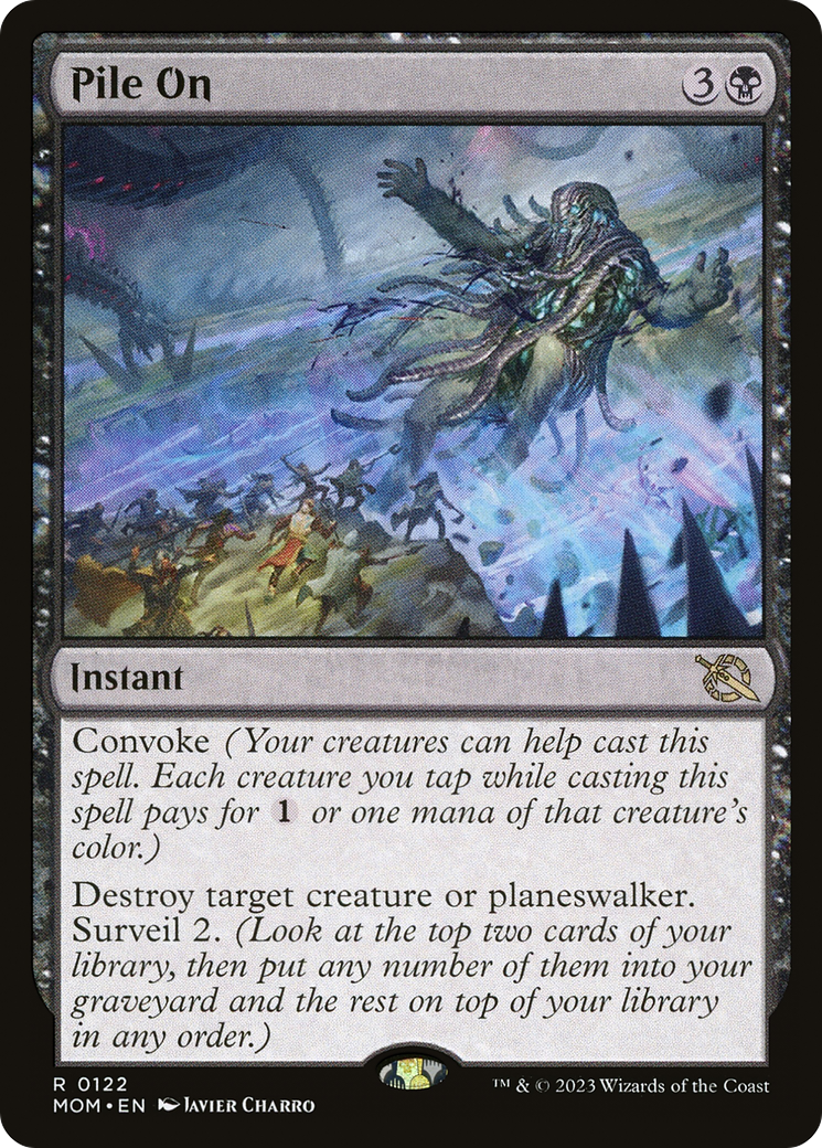 Pile On [March of the Machine]-1