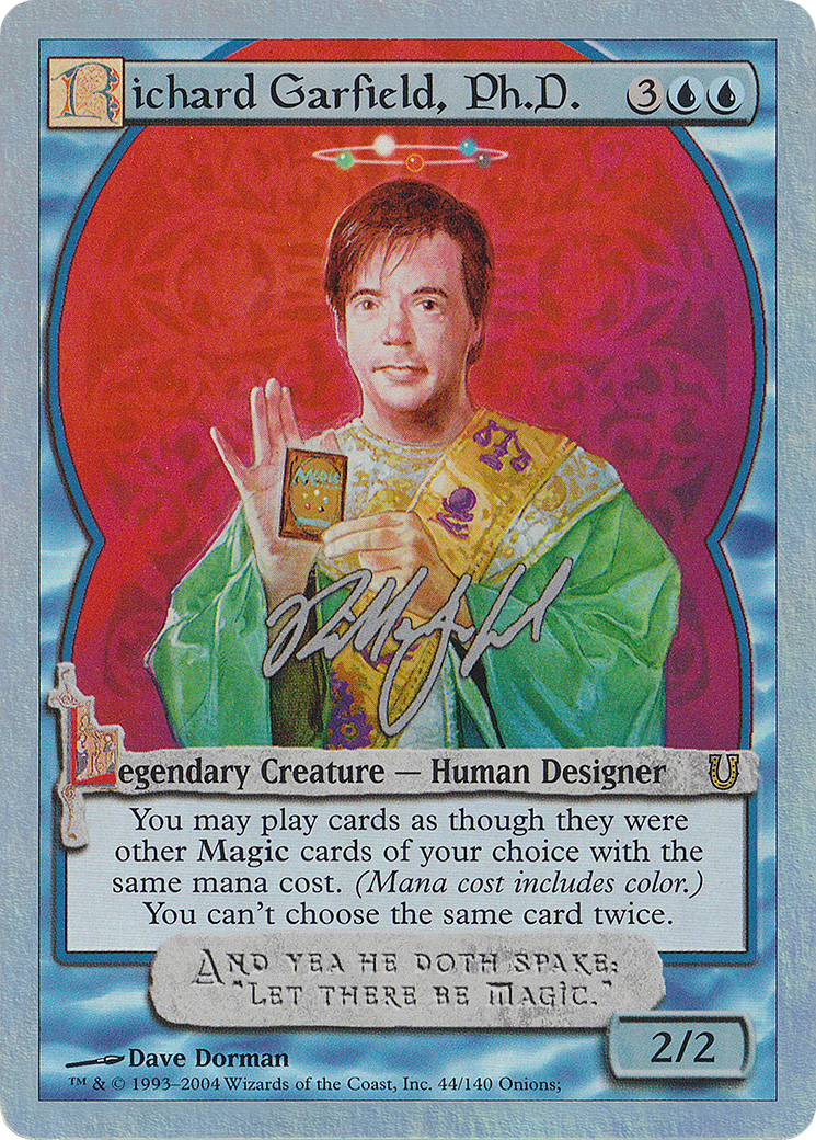 Richard Garfield, Ph.D. (Alternate Foil) [Unhinged]-1