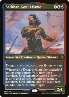 Sarkhan, Soul Aflame (MAT-146) - March of the Machine: The Aftermath Etched Foil-1
