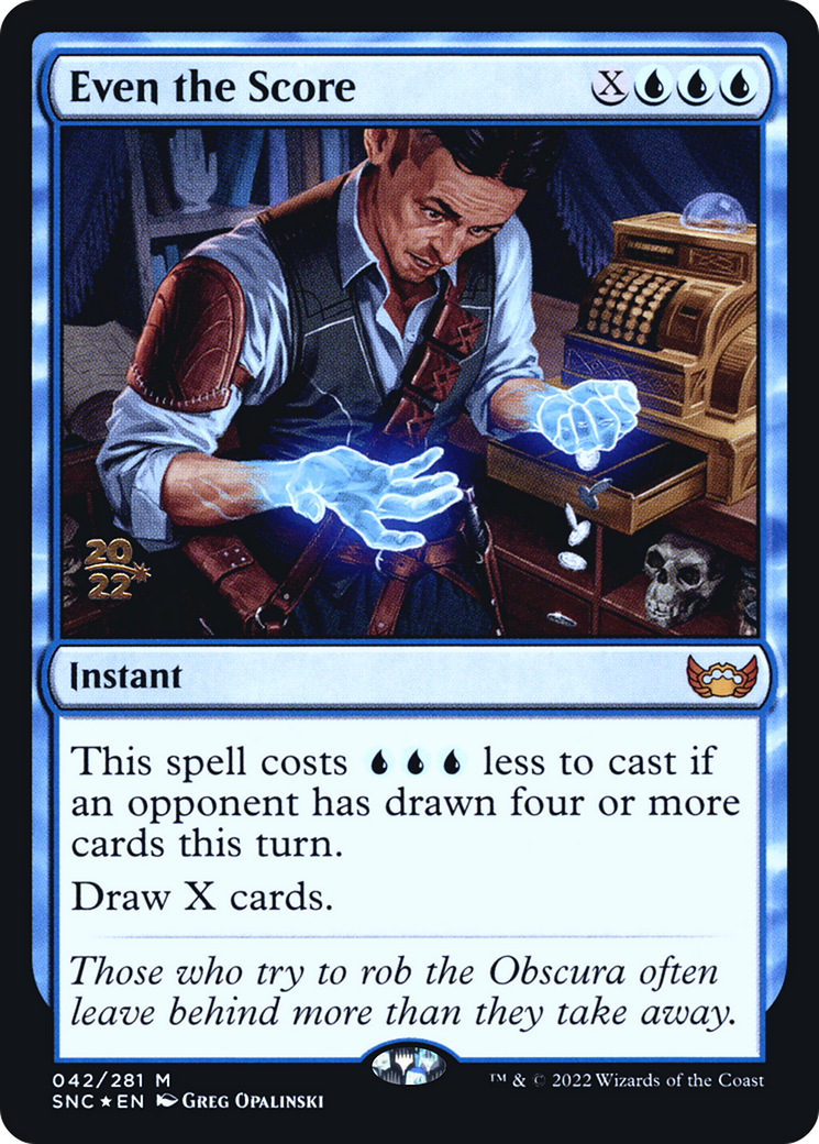 Even the Score [Streets of New Capenna Prerelease Promos]-1