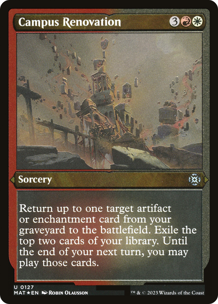 Campus Renovation (MAT-127) - March of the Machine: The Aftermath Etched Foil-1