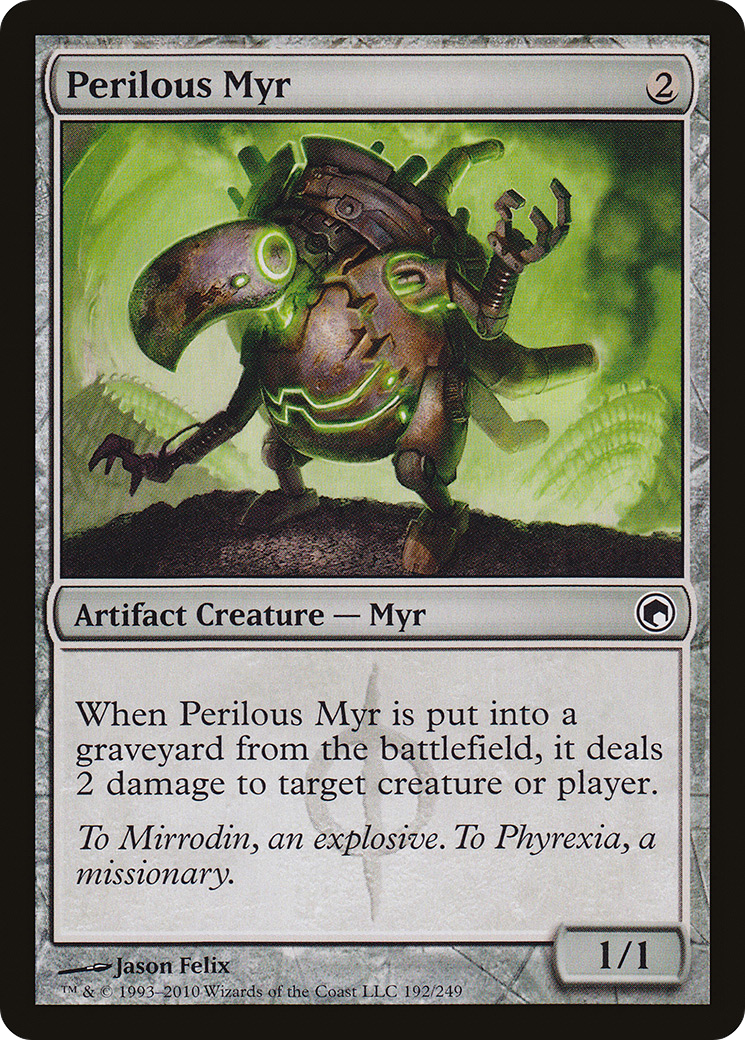 Perilous Myr [Scars of Mirrodin]-1