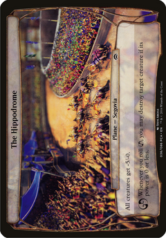 The Hippodrome (Planes) [Planechase Anthology Planes]-1