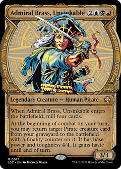 Admiral Brass, Unsinkable (Showcase) [The Lost Caverns of Ixalan Commander]-1