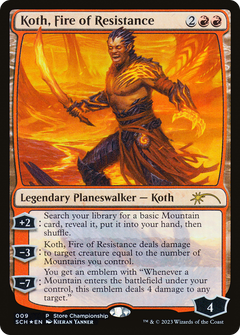 Koth, Fire of Resistance [Store Championships 2023]-1