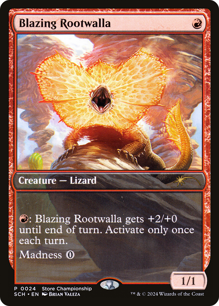 Blazing Rootwalla (GAME-024) - Store Championships-1