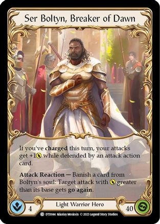 Ser Boltyn, Breaker of Dawn [DTD044] (Dusk Till Dawn)-1